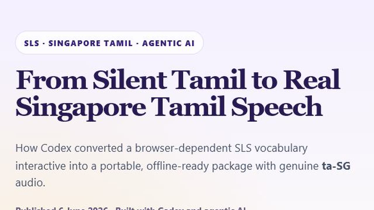 Singapore Tamil text-to-speech tutorial for an SLS interactive